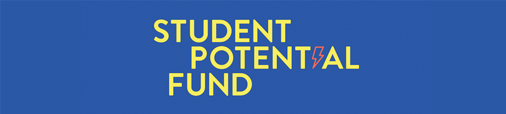 Graphic image with the words Student potential fund