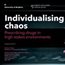 Individualising chaos: Prescribing drugs in high stakes environments