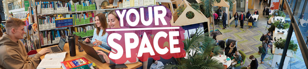 Collage of Falmer campus pictures with the words Your Space