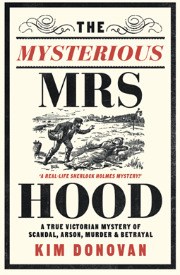 The book cover of The Mysterious Mrs Hood featuring an old fashioned line drawing of a man standing over the body of a Victorian woman