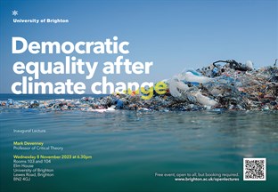 Graphic publicising inaugural lecture titled: Democratic equality after climage change, featuring a mass of rubbish in the sea