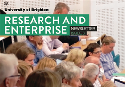 Cover of University of Brighton Research and Enterprise newsletter issue 6 shows title and close up of audience members at the research and enterprise conference 2019.