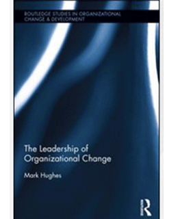 The Leadership of Organisational Change book cover