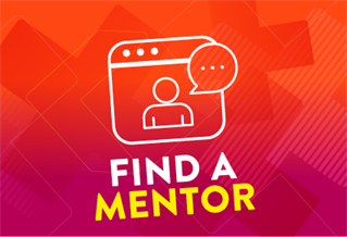 Graphic image with the words Find a mentor