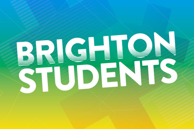 Graphic image with the words Brighton Students