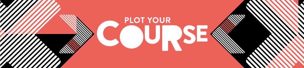 'Plot your course' graphic