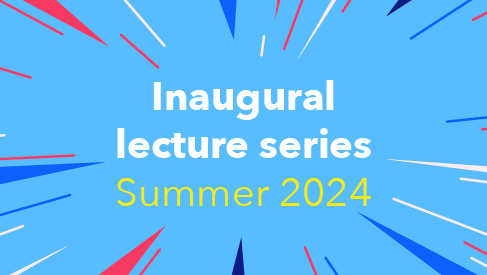 Inaugural lecture series Summer 2024 logo
