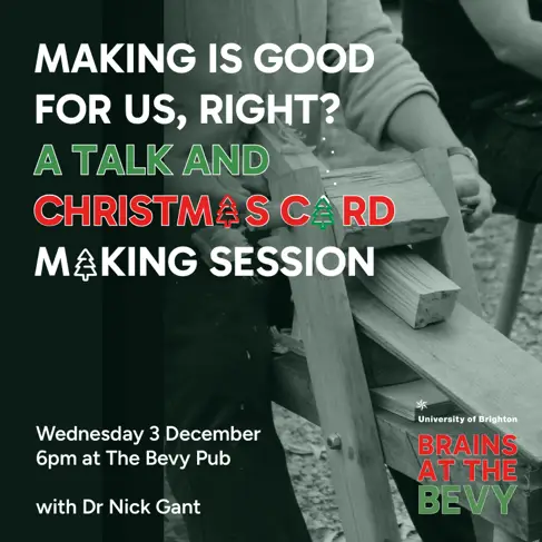 Brains at the Bevy - Making